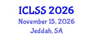 International Conference on Law and Social Sciences (ICLSS) November 15, 2026 - Jeddah, Saudi Arabia