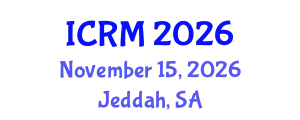 International Conference on Robotics and Mechatronics (ICRM) November 15, 2026 - Jeddah, Saudi Arabia