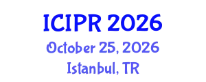International Conference on Image and Pattern Recognition (ICIPR) October 25, 2026 - Istanbul, Turkey