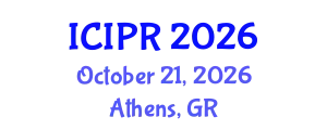 International Conference on Image and Pattern Recognition (ICIPR) October 21, 2026 - Athens, Greece