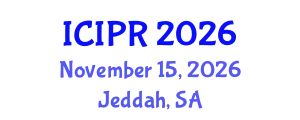 International Conference on Image and Pattern Recognition (ICIPR) November 15, 2026 - Jeddah, Saudi Arabia