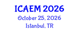 International Conference on Applied and Engineering Mathematics (ICAEM) October 25, 2026 - Istanbul, Turkey