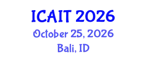 International Conference on Artificial Intelligence and Technology (ICAIT) October 25, 2026 - Bali, Indonesia