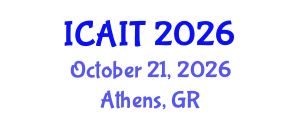 International Conference on Artificial Intelligence and Technology (ICAIT) October 21, 2026 - Athens, Greece
