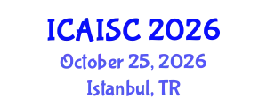 International Conference on Artificial Intelligence and Soft Computing (ICAISC) October 25, 2026 - Istanbul, Turkey