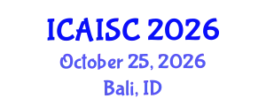 International Conference on Artificial Intelligence and Soft Computing (ICAISC) October 25, 2026 - Bali, Indonesia