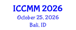 International Conference on Contemporary Marketing and Management (ICCMM) October 25, 2026 - Bali, Indonesia