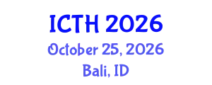 International Conference on Tourism and Hospitality (ICTH) October 25, 2026 - Bali, Indonesia