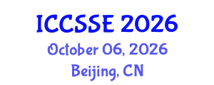 International Conference on Computer Science and Software Engineering (ICCSSE) October 06, 2026 - Beijing, China
