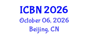 International Conference on Biotechnology and Nanotechnology (ICBN) October 06, 2026 - Beijing, China