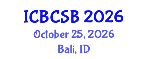 International Conference on Bioinformatics, Computational and Systems Biology (ICBCSB) October 25, 2026 - Bali, Indonesia