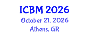 International Conference on Biomechanics (ICBM) October 21, 2026 - Athens, Greece