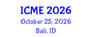 International Conference on Medical Engineering (ICME) October 25, 2026 - Bali, Indonesia