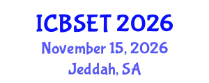 International Conference on Biological Science, Engineering and Technology (ICBSET) November 15, 2026 - Jeddah, Saudi Arabia