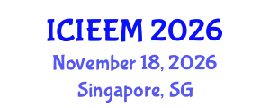 International Conference on Industrial Engineering and Engineering Management (ICIEEM) November 18, 2026 - Singapore, Singapore