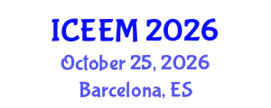 International Conference on Engineering, Economics and Management (ICEEM) October 25, 2026 - Barcelona, Spain