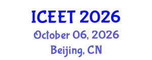 International Conference on Electrical Engineering and Technology (ICEET) October 06, 2026 - Beijing, China