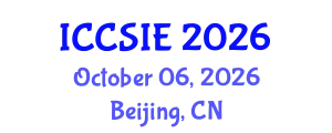 International Conference on Computer Science and Information Engineering (ICCSIE) October 06, 2026 - Beijing, China