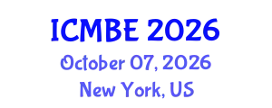 International Conference on Mathematical Biology and Ecology (ICMBE) October 07, 2026 - New York, United States
