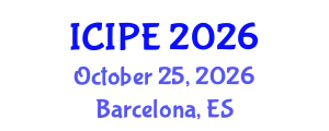 International Conference on Industrial and Production Engineering (ICIPE) October 25, 2026 - Barcelona, Spain