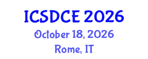 International Conference on Sustainable Design and Construction Engineering (ICSDCE) October 18, 2026 - Rome, Italy