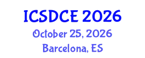 International Conference on Sustainable Design and Construction Engineering (ICSDCE) October 25, 2026 - Barcelona, Spain