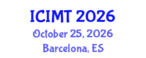 International Conference on Innovation, Management and Technology (ICIMT) October 25, 2026 - Barcelona, Spain