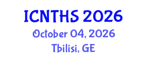 International Conference on Nuclear Thermal Hydraulics and Safety (ICNTHS) October 04, 2026 - Tbilisi, Georgia