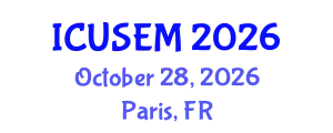International Conference on Urban Systems Engineering and Management (ICUSEM) October 28, 2026 - Paris, France