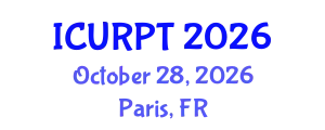 International Conference on Urban, Regional Planning and Transportation (ICURPT) October 28, 2026 - Paris, France