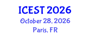 International Conference on Educational Sciences and Technology (ICEST) October 28, 2026 - Paris, France