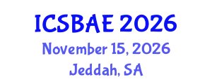 International Conference on Sustainable Building and Architectural Engineering (ICSBAE) November 15, 2026 - Jeddah, Saudi Arabia