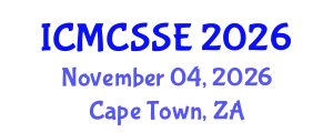 International Conference on Mathematical, Computational and Statistical Sciences and Engineering (ICMCSSE) November 04, 2026 - Cape Town, South Africa