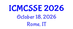 International Conference on Mathematical, Computational and Statistical Sciences and Engineering (ICMCSSE) October 18, 2026 - Rome, Italy