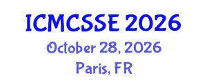 International Conference on Mathematical, Computational and Statistical Sciences and Engineering (ICMCSSE) October 28, 2026 - Paris, France