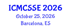 International Conference on Mathematical, Computational and Statistical Sciences and Engineering (ICMCSSE) October 25, 2026 - Barcelona, Spain