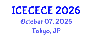 International Conference on Electrical, Computer, Electronics and Communication Engineering (ICECECE) October 07, 2026 - Tokyo, Japan