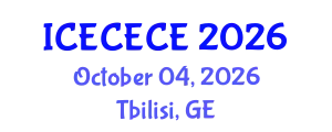 International Conference on Electrical, Computer, Electronics and Communication Engineering (ICECECE) October 04, 2026 - Tbilisi, Georgia