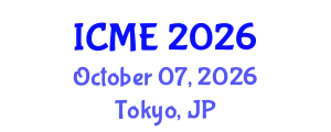 International Conference on Mechanical Engineering (ICME) October 07, 2026 - Tokyo, Japan