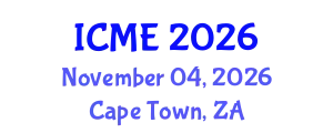 International Conference on Mechanical Engineering (ICME) November 04, 2026 - Cape Town, South Africa
