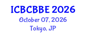 International Conference on Bioinformatics, Computational Biology and Biomedical Engineering (ICBCBBE) October 07, 2026 - Tokyo, Japan