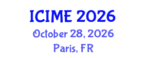 International Conference on Industrial and Management Engineering (ICIME) October 28, 2026 - Paris, France