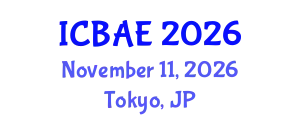 International Conference on Biological and Agricultural Engineering (ICBAE) November 11, 2026 - Tokyo, Japan