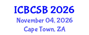 International Conference on Bioinformatics and Computational Systems Biology (ICBCSB) November 04, 2026 - Cape Town, South Africa