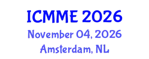 International Conference on Metallurgical and Materials Engineering (ICMME) November 04, 2026 - Amsterdam, Netherlands