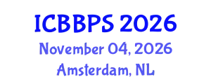 International Conference on Bioscience, Biochemistry and Pharmaceutical Sciences (ICBBPS) November 04, 2026 - Amsterdam, Netherlands