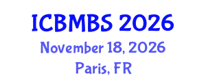 International Conference on Business, Management and Behavioral Sciences (ICBMBS) November 18, 2026 - Paris, France