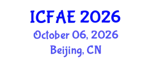 International Conference on Financial and Actuarial Engineering (ICFAE) October 06, 2026 - Beijing, China