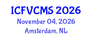 International Conference on Film, Visual, Cultural and Media Sciences (ICFVCMS) November 04, 2026 - Amsterdam, Netherlands