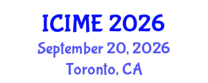 International Conference on Industrial and Manufacturing Engineering (ICIME) September 20, 2026 - Toronto, Canada
